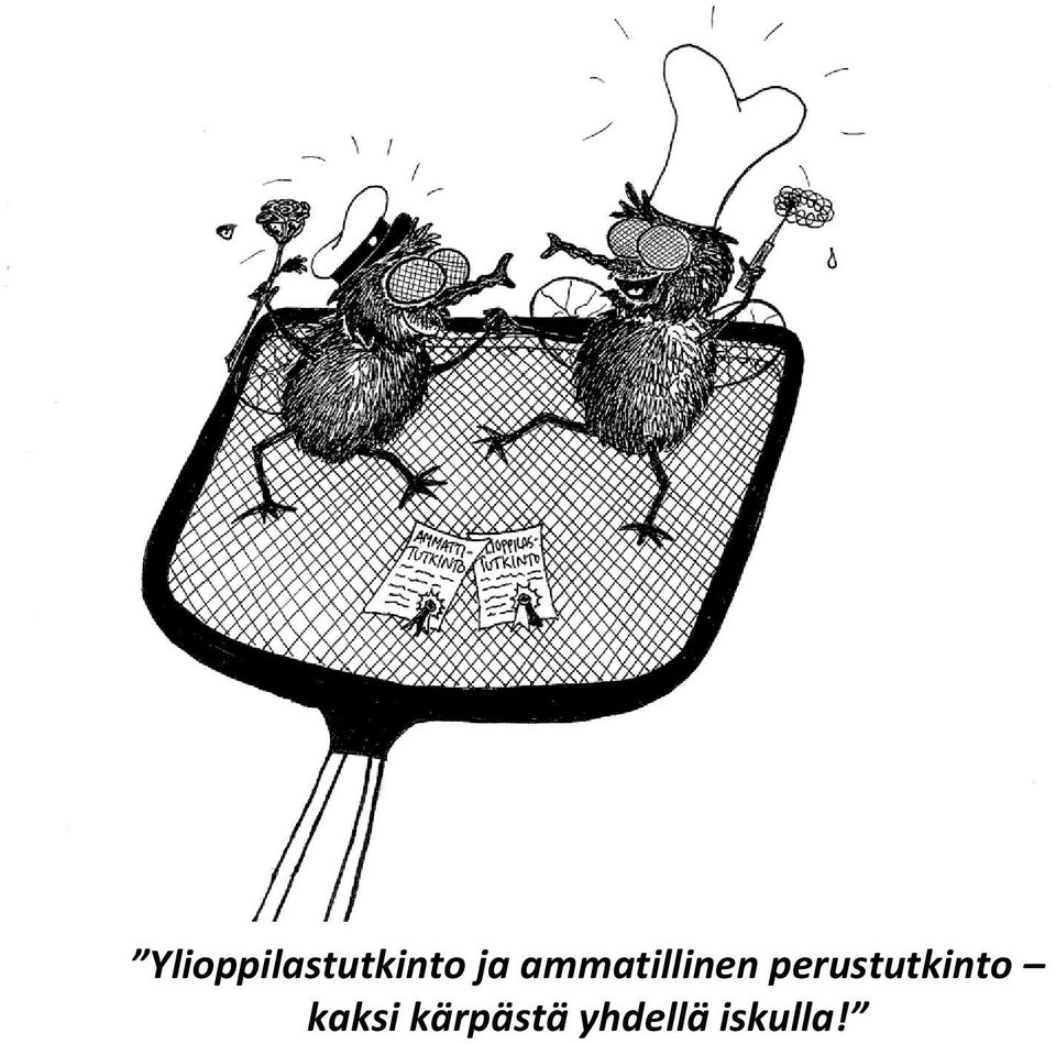 perustutkinto kaksi