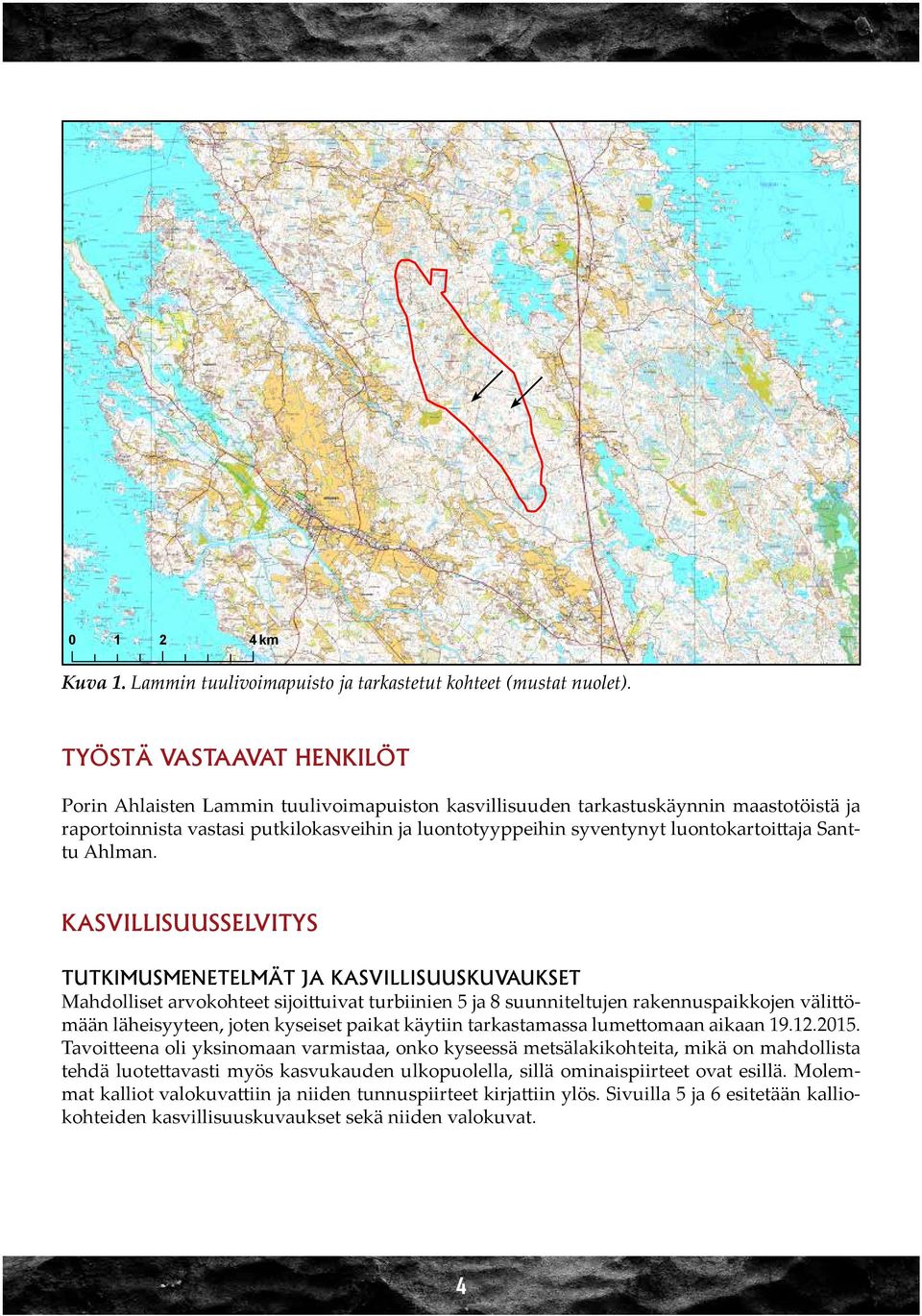 luontokartoittaja Santtu Ahlman.