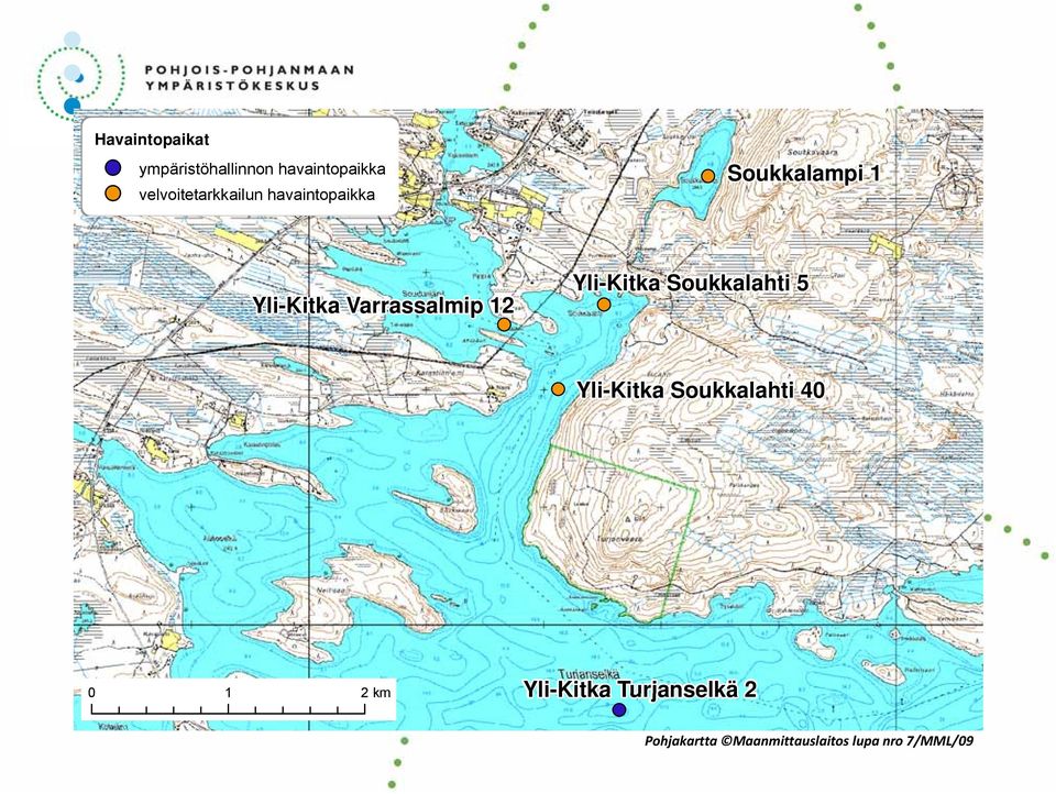 Varrassalmip 12 Yli-Kitka Soukkalahti 5 Yli-Kitka Soukkalahti 40 0