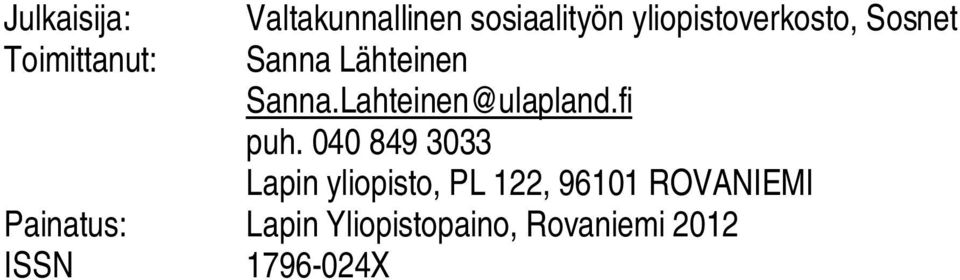 Lahteinen@ulapland.fi puh.