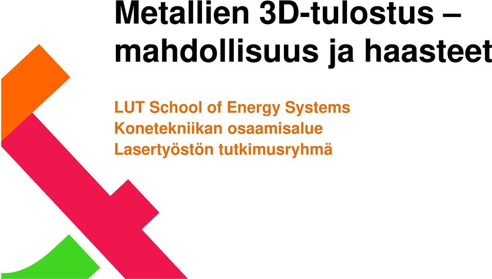 School of Energy Systems