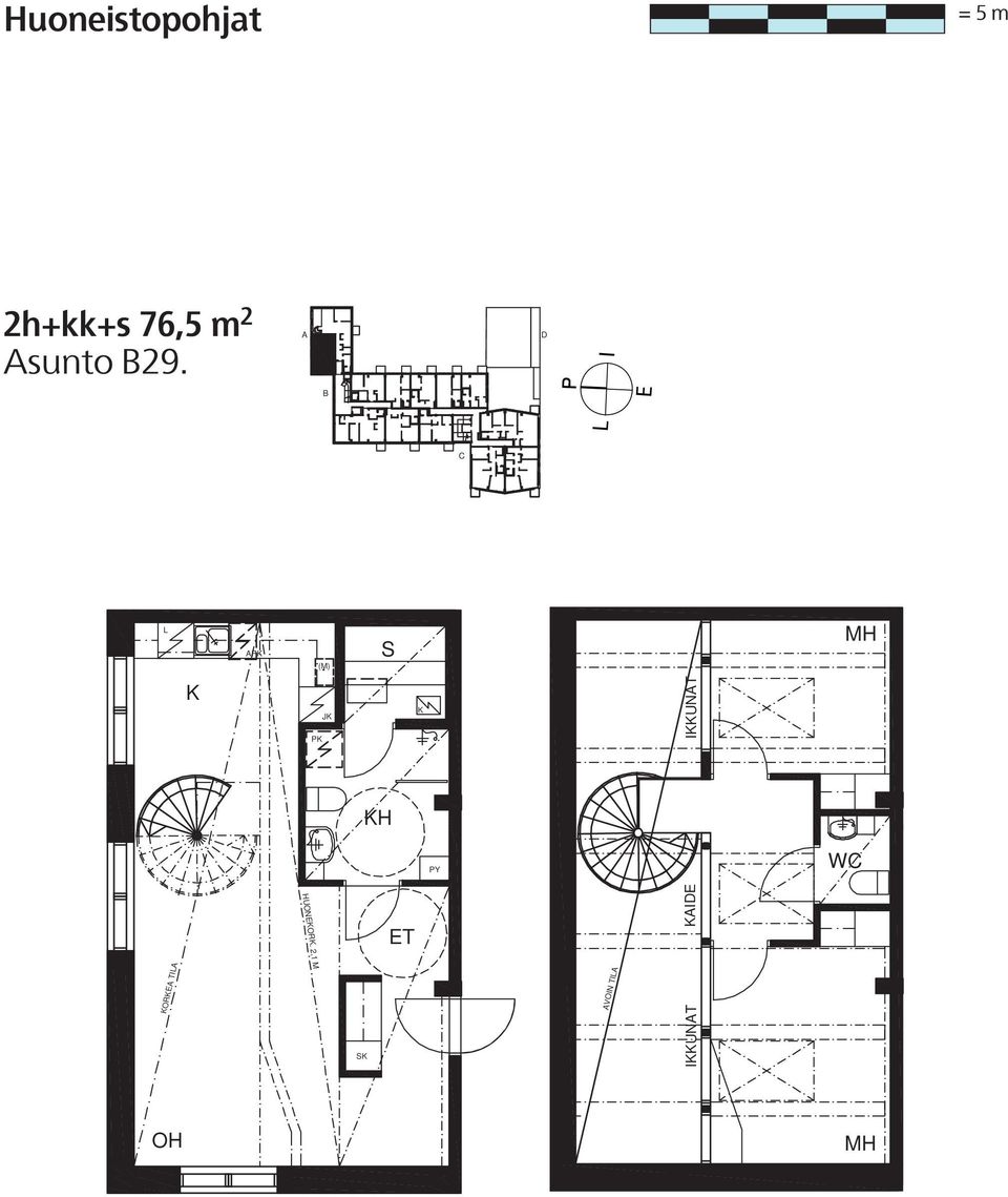 Asuntopohjien mittakaava on 1:100. Muutokset Asuntopohjien mahdollisia. mittakaava on 1:100. Muutokset mahdollisia. C C 1m 2m 1m 3m 2m 4m 3m 5m 4m 5m 2h+kk+s 76,5 m 2 Asunto B29.