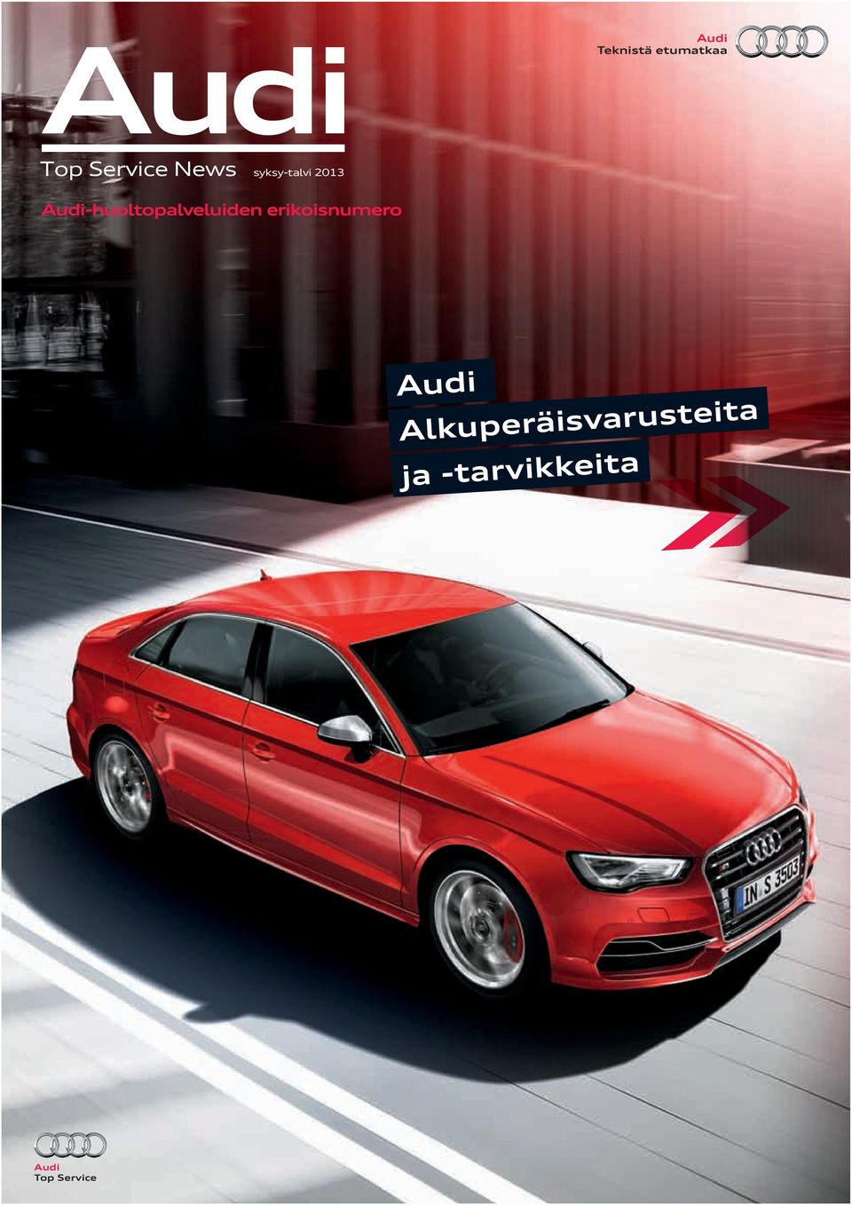 s u r v s i ä Alkuper t i e k k i v r t j Audi Top