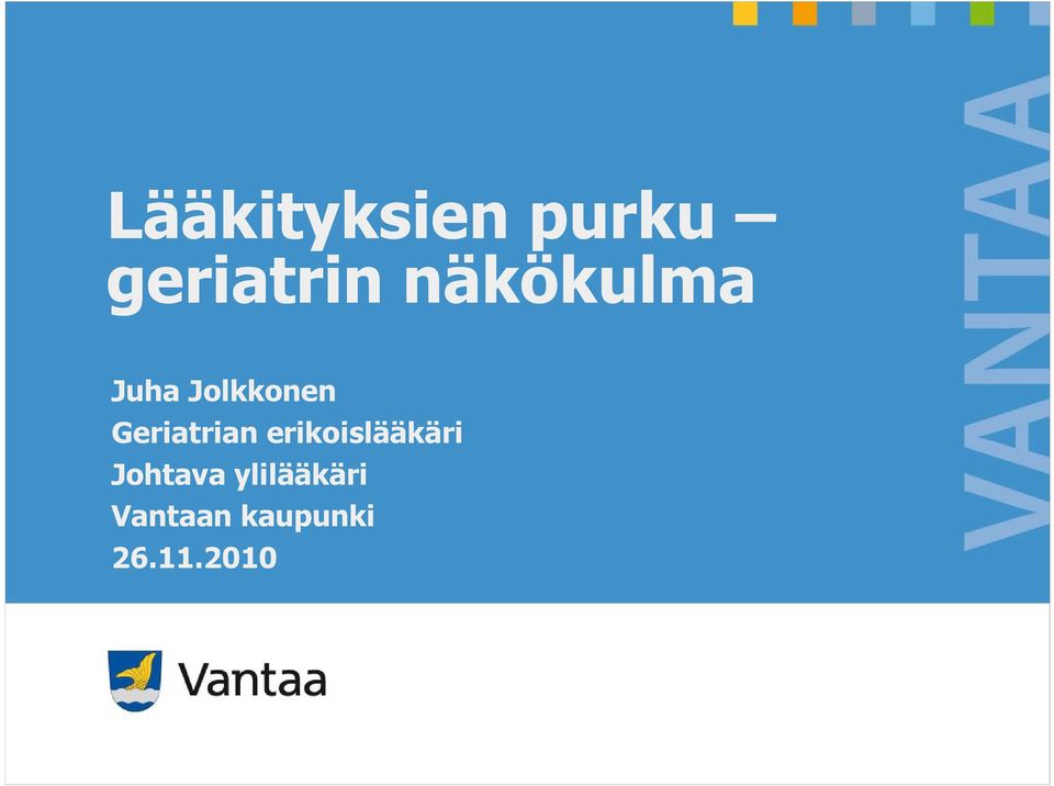 Geriatrian erikoislääkäri