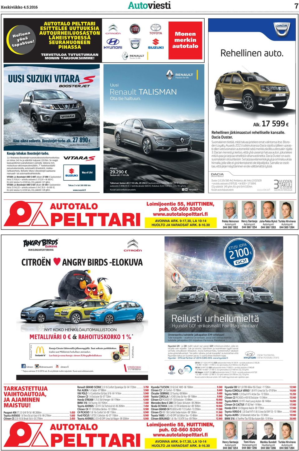 KKuva uvaan auto vaaio io ova varu vvar aarust sstei teiin. te n Aina oiea neliveto. Boosterjet-turbo al. Al Al. Rehellinen järimaasturi rehelliselle ansalle. Dacia Duster.