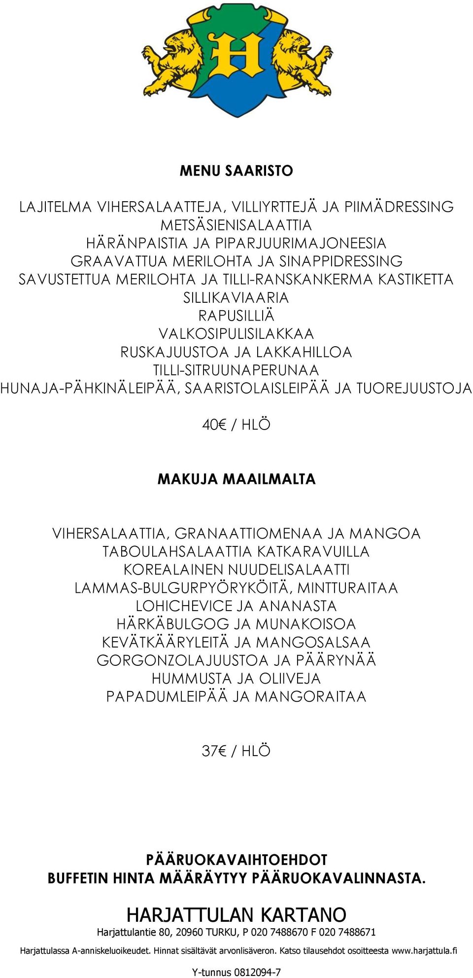 MAKUJA MAAILMALTA VIHERSALAATTIA, GRANAATTIOMENAA JA MANGOA TABOULAHSALAATTIA KATKARAVUILLA KOREALAINEN NUUDELISALAATTI LAMMAS-BULGURPYÖRYKÖITÄ, MINTTURAITAA LOHICHEVICE JA ANANASTA HÄRKÄBULGOG