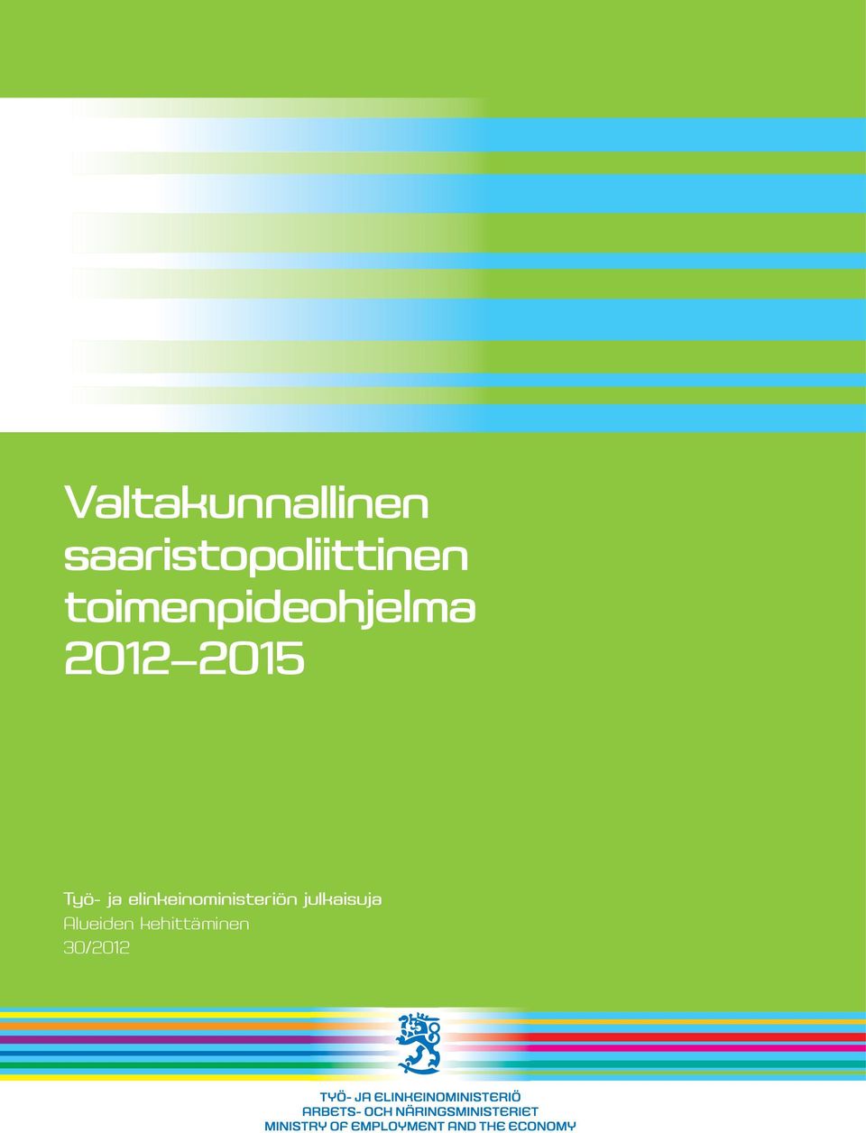 toimenpideohjelma 2012 2015 Työ-