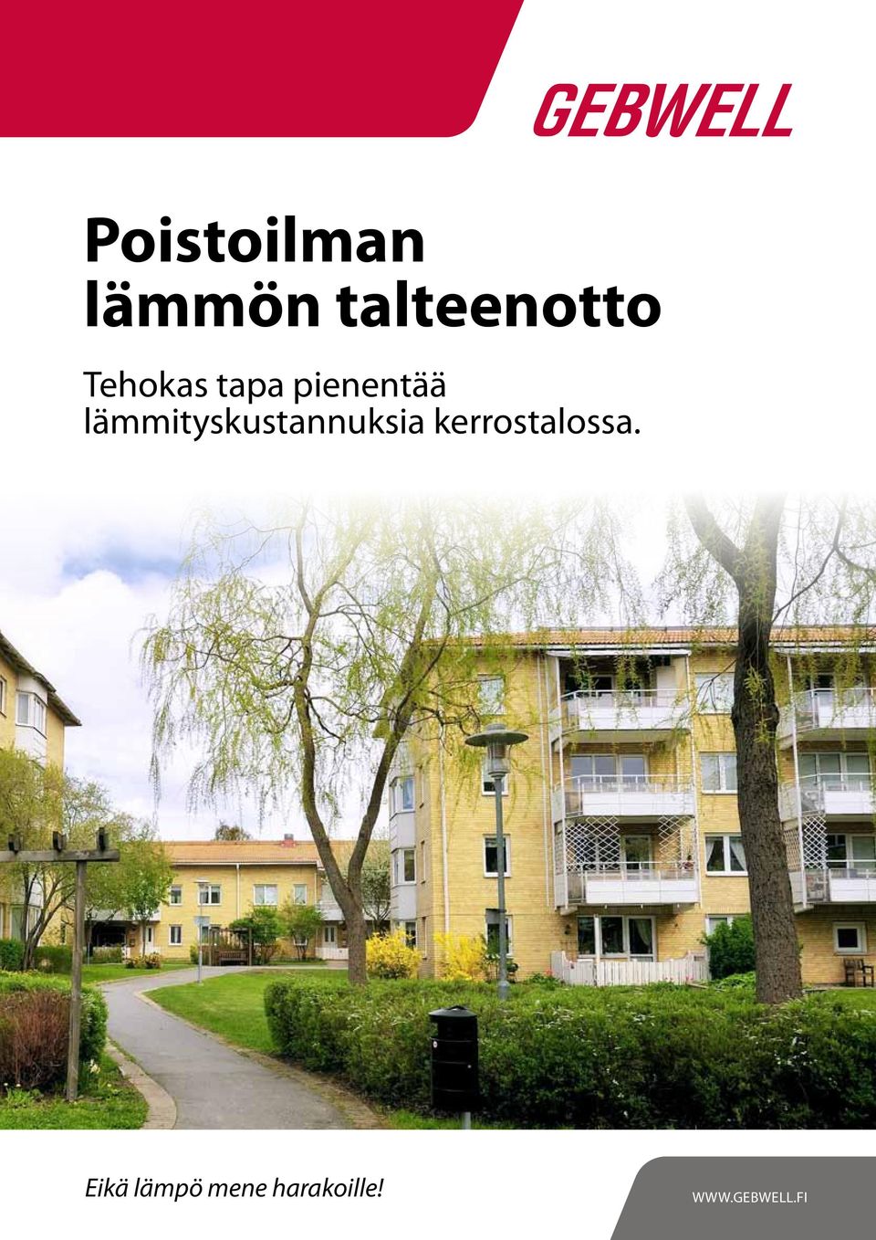 lämmityskustannuksia