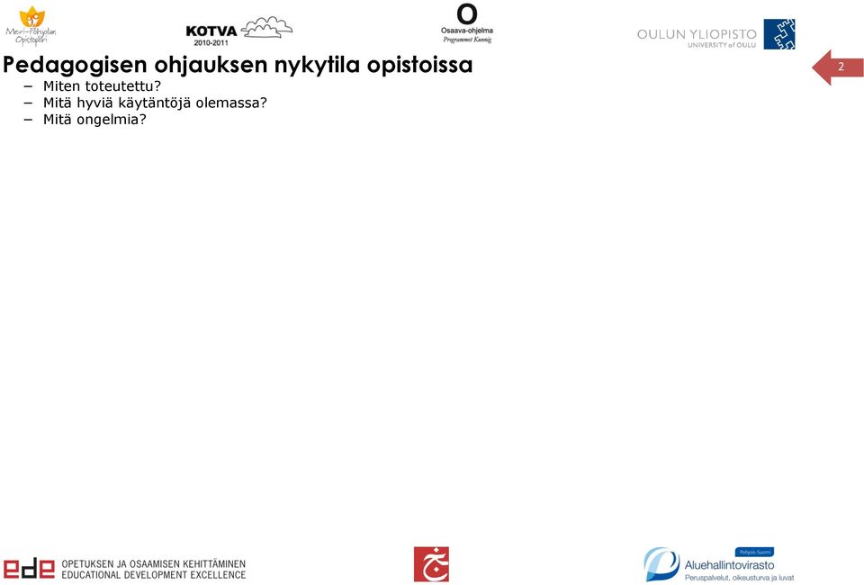 toteutettu?
