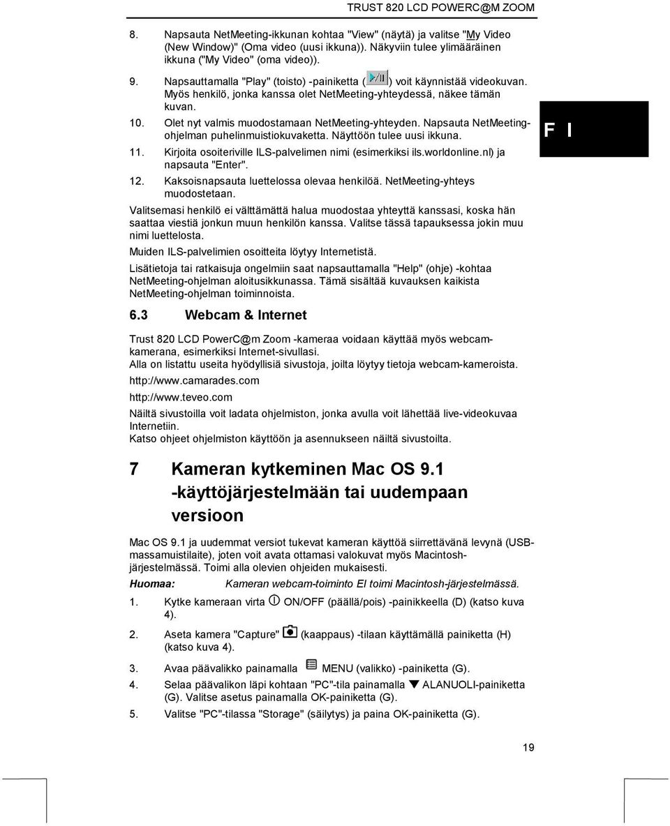 Olet nyt valmis muodostamaan NetMeeting-yhteyden. Napsauta NetMeetingohjelman puhelinmuistiokuvaketta. Näyttöön tulee uusi ikkuna. 11. Kirjoita osoiteriville ILS-palvelimen nimi (esimerkiksi ils.