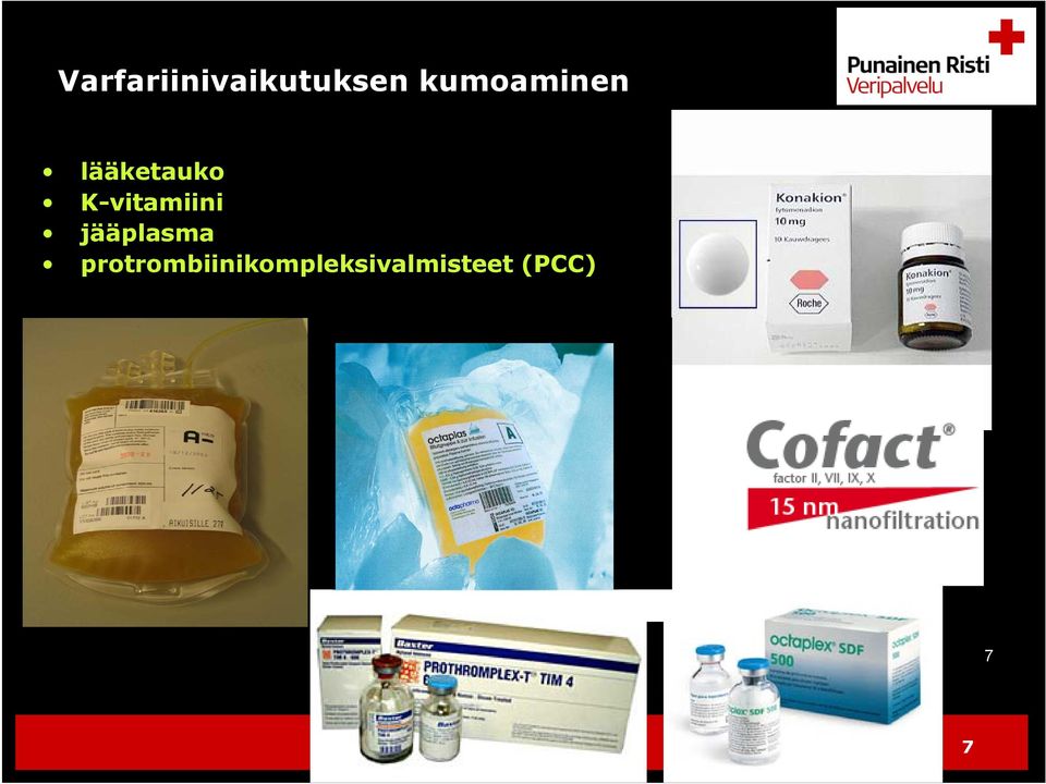 K-vitamiini jääplasma
