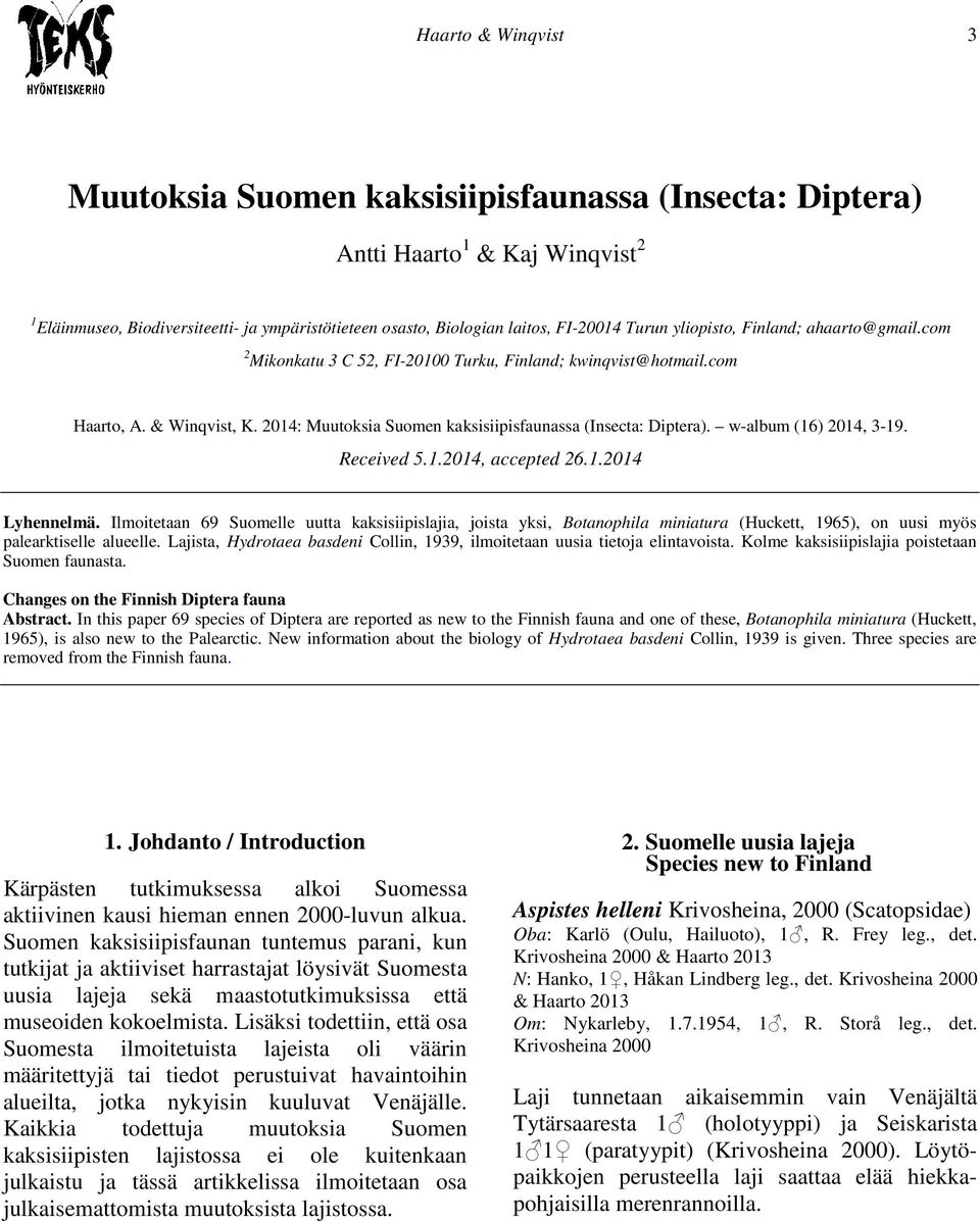 w-album (16) 2014, 3-19. Received 5.1.2014, accepted 26.1.2014 Lyhennelmä.