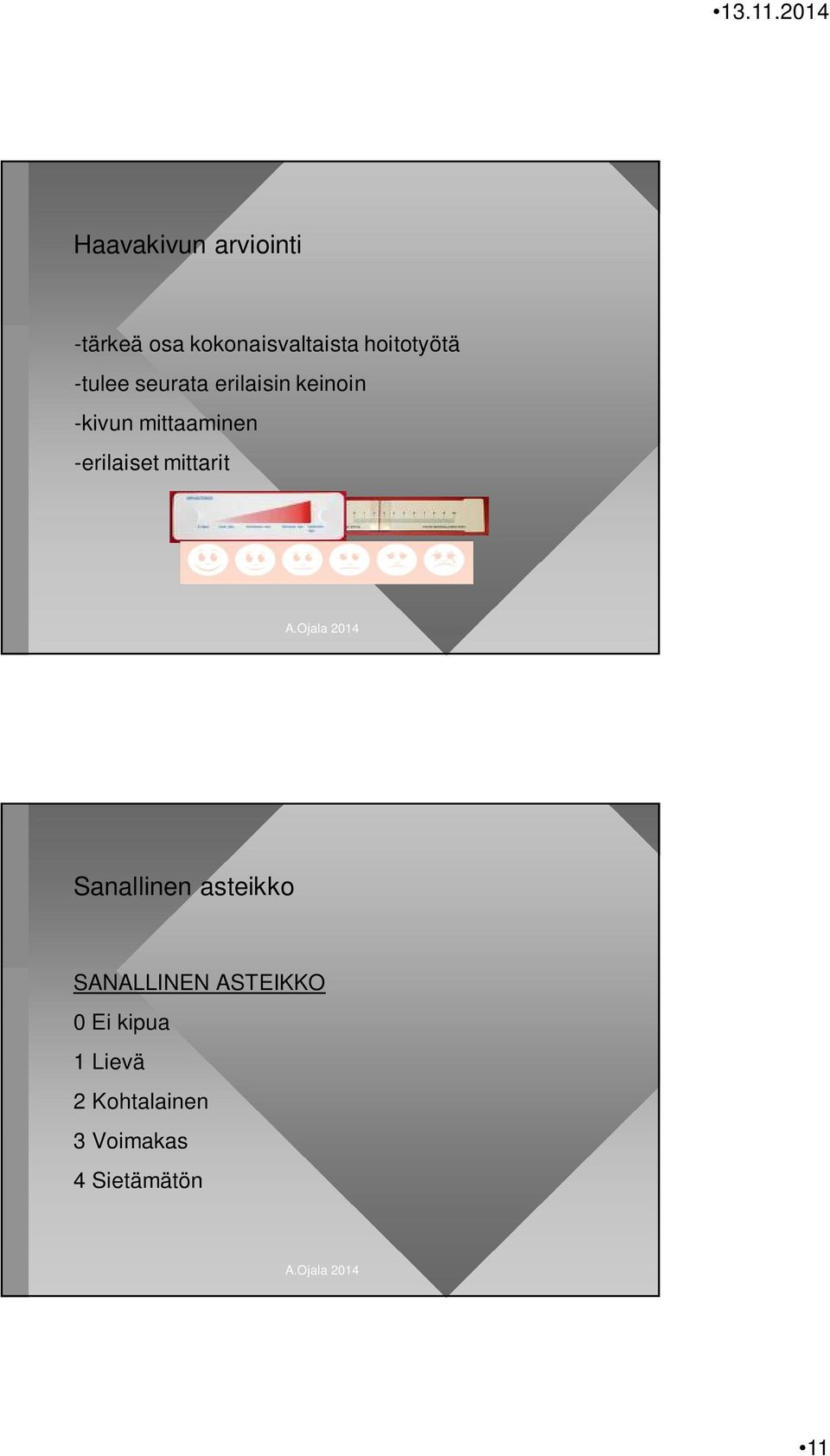 mittaaminen -erilaiset mittarit Sanallinen asteikko