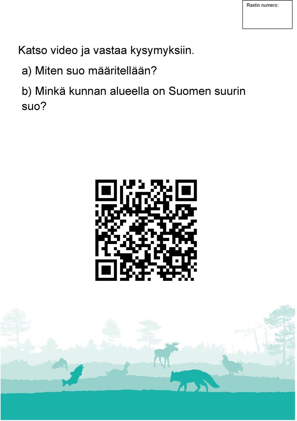 a) Miten suo määritellään?