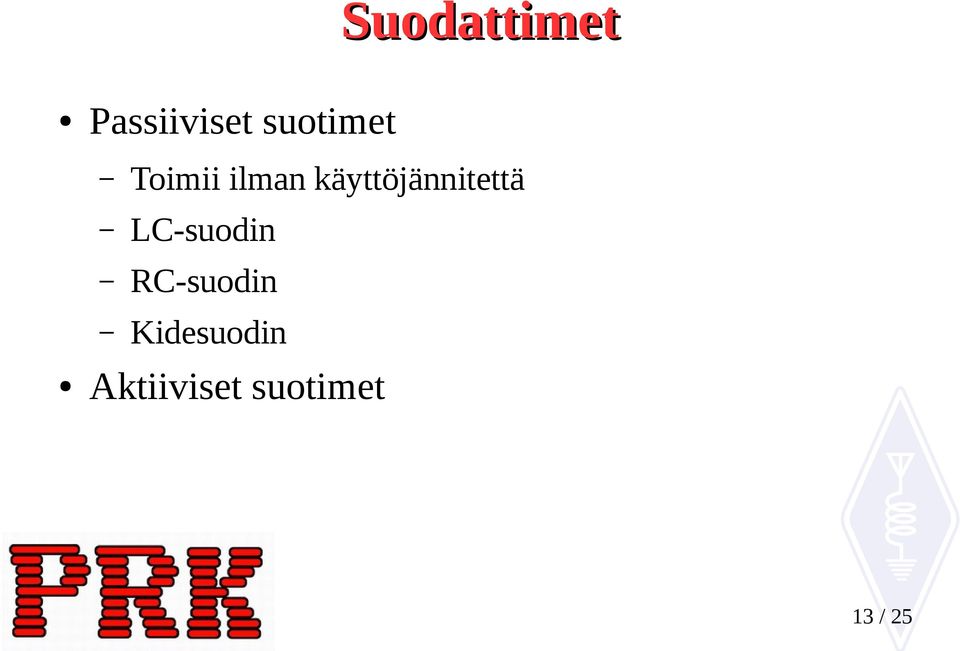 käyttöjännitettä LC-suodin