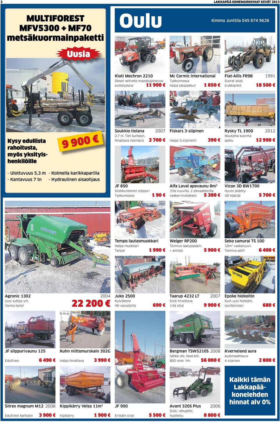Tiet kuntoon, hinattava moniterä 2 700 Fiskars 3-siipinen Halpa 3-siipinen!