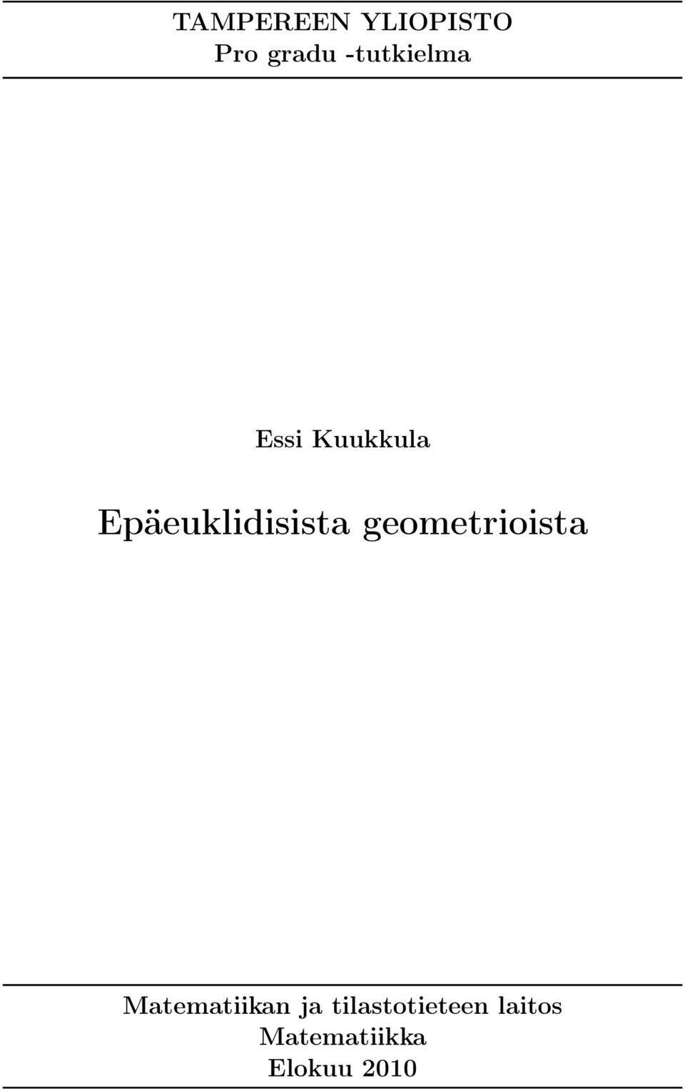 Epäeuklidisista geometrioista