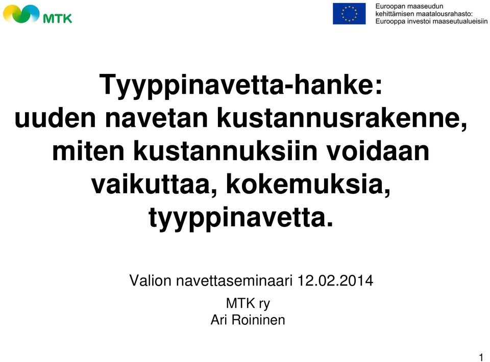 voidaan vaikuttaa, kokemuksia,