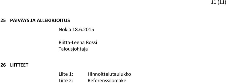 2015 Riitta-Leena Rossi Talousjohtaja