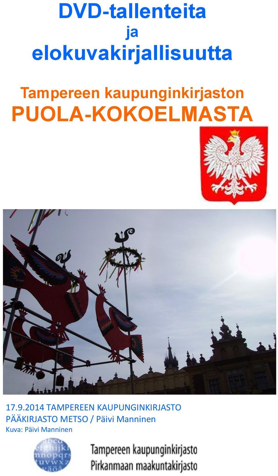 PUOLA-KOKOELMASTA 17.9.