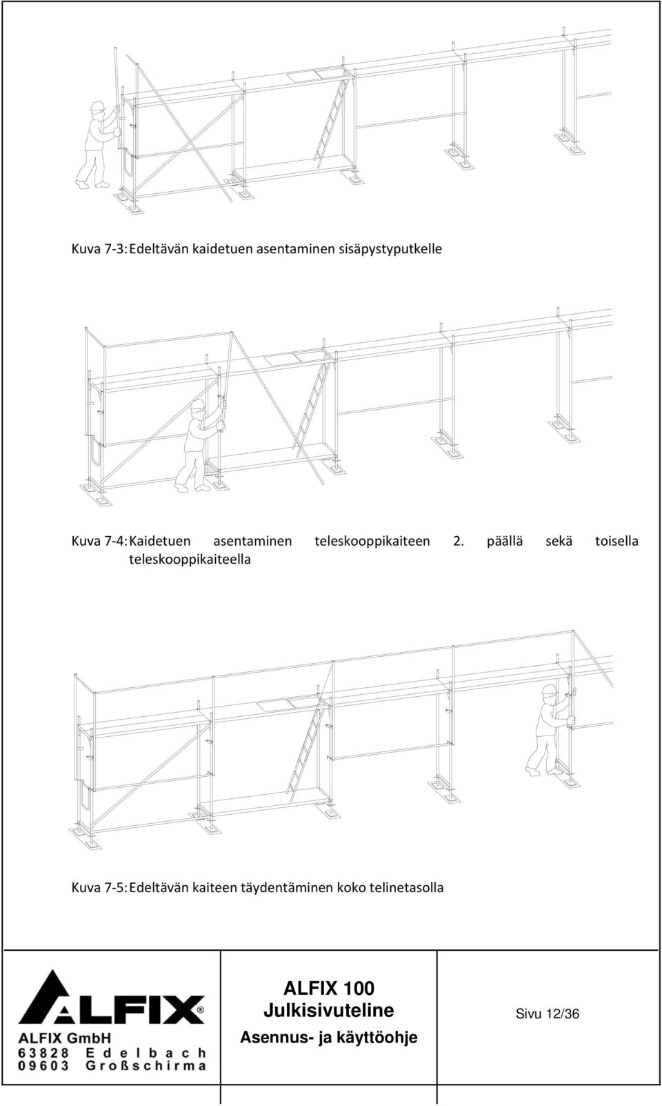 teleskooppikaiteen 2.