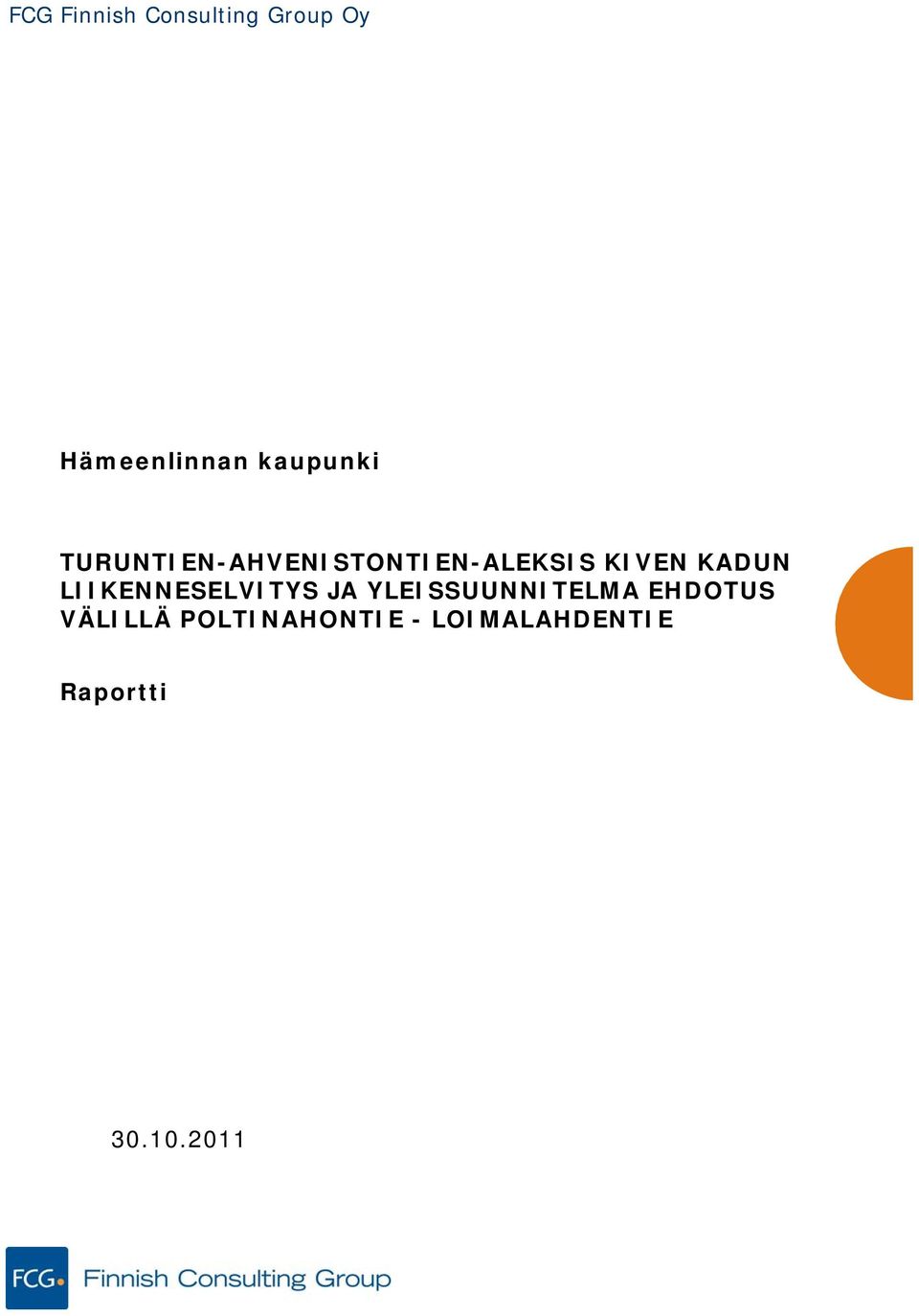 KADUN LIIKENNESELVITYS JA YLEISSUUNNITELMA