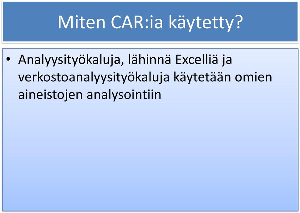 Excelliä ja