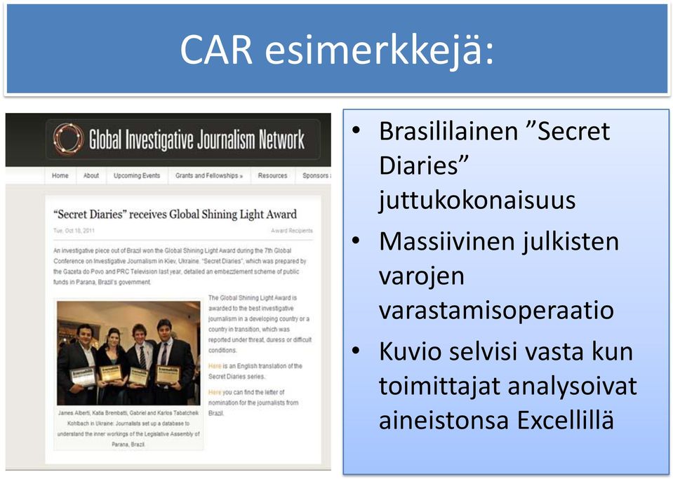 varojen varastamisoperaatio Kuvio selvisi