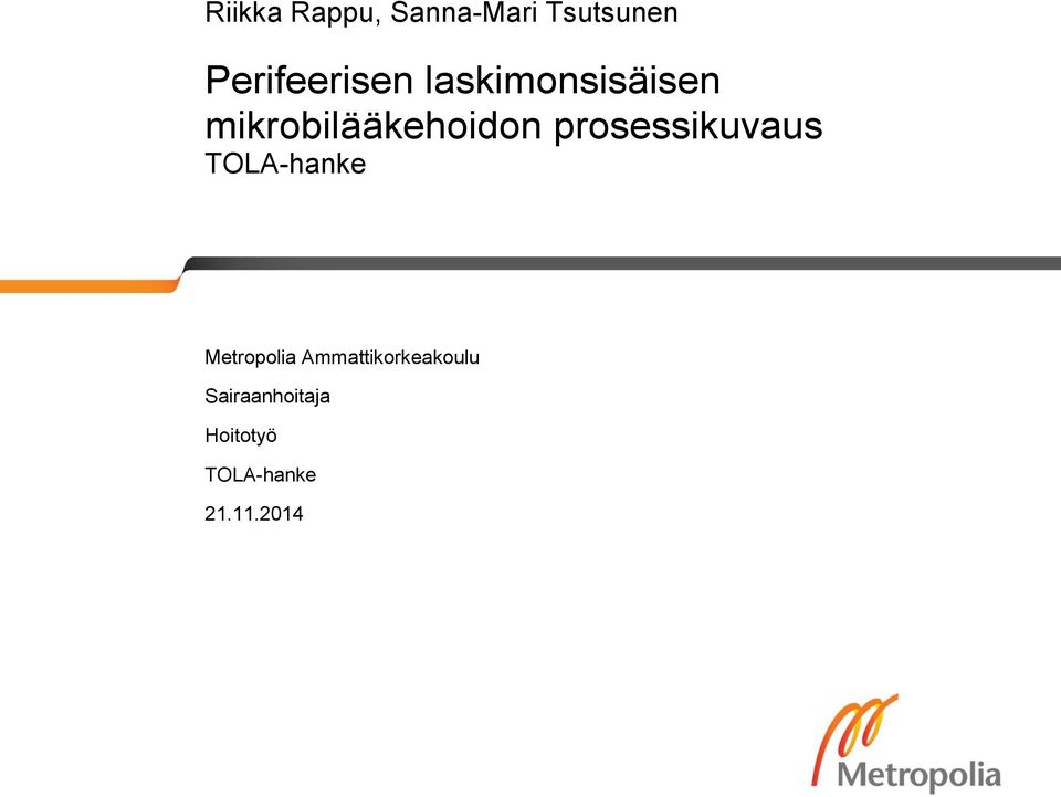mikrobilääkehoidon prosessikuvaus TOLA-hanke