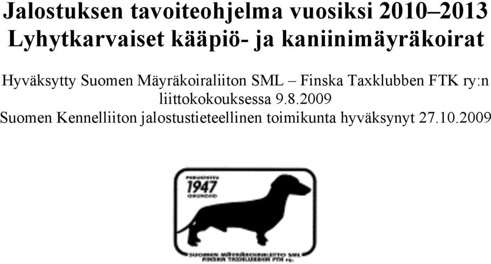 SML Finska Taxklubben FTK ry:n liittokokouksessa 9.8.
