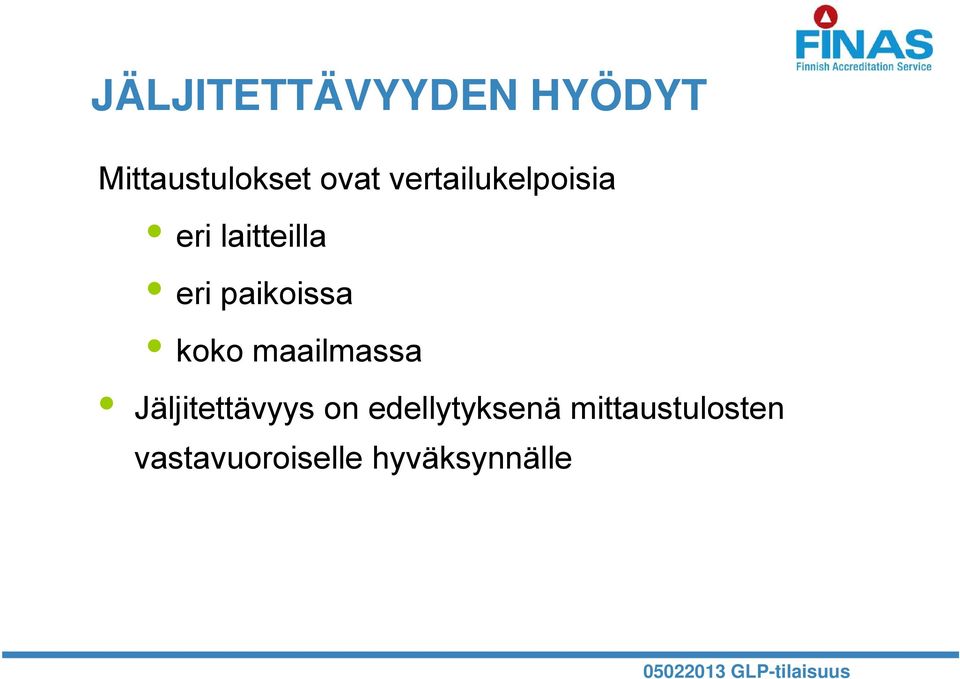 koko maailmassa Jäljitettävyys on