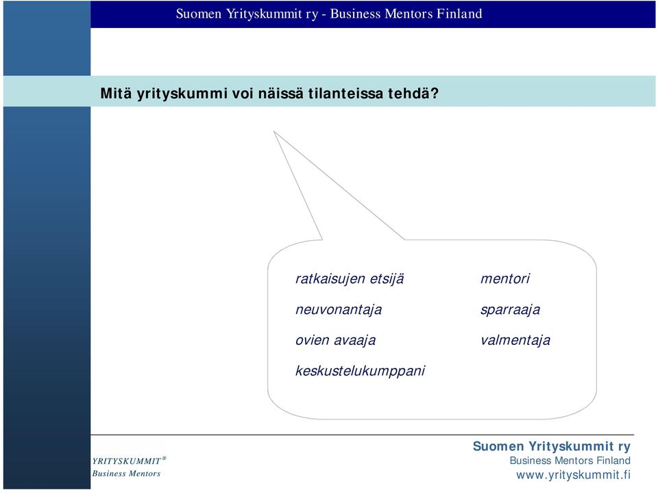 ratkaisujen etsijä neuvonantaja