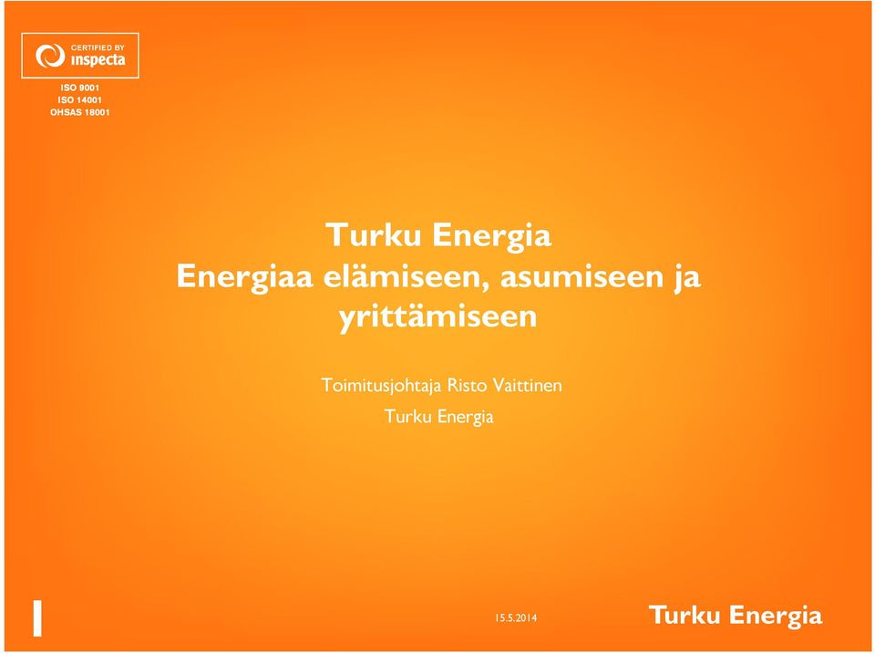 yrittämiseen Toimitusjohtaja