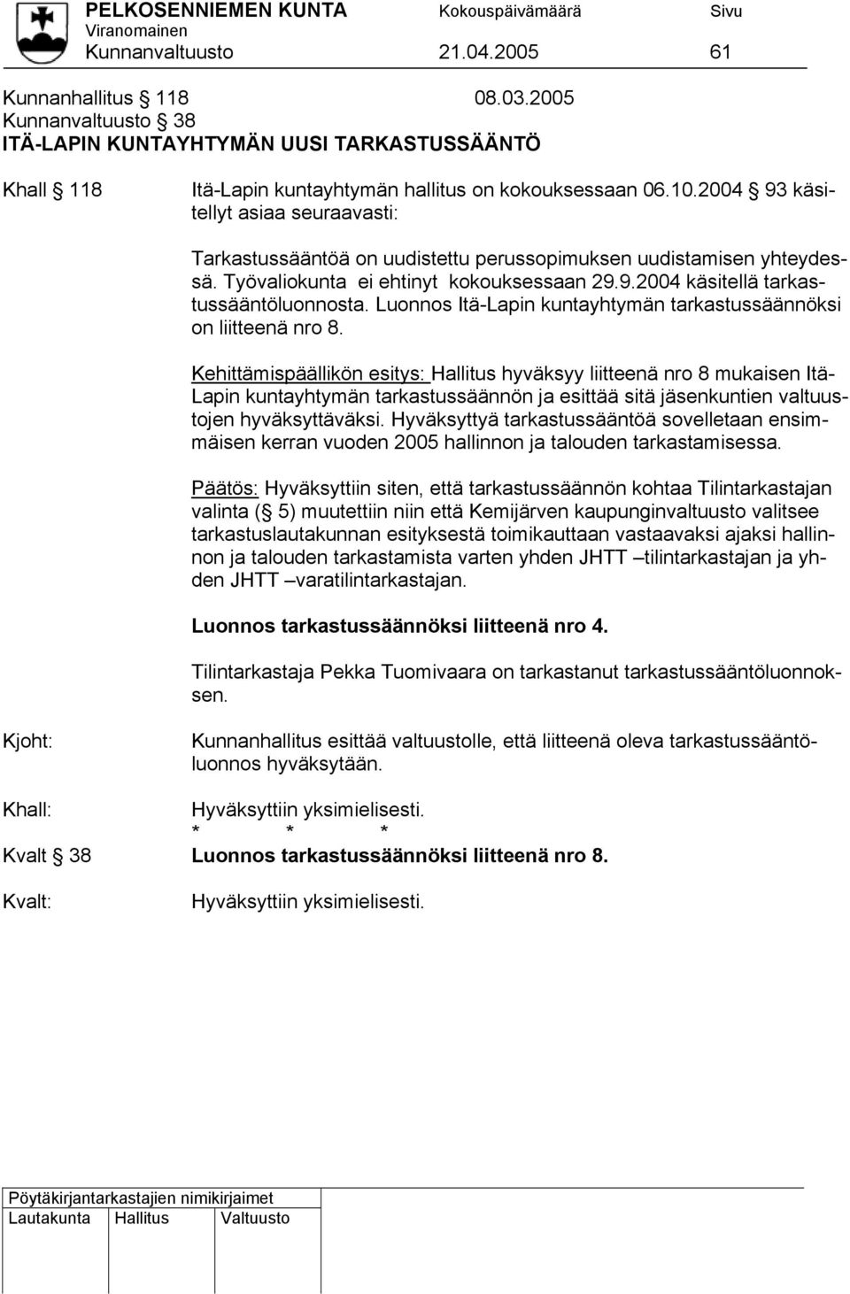 Luonnos Itä-Lapin kuntayhtymän tarkastussäännöksi 8.