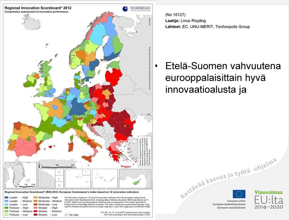 Etelä-Suomen vahvuutena eurooppalaisittain