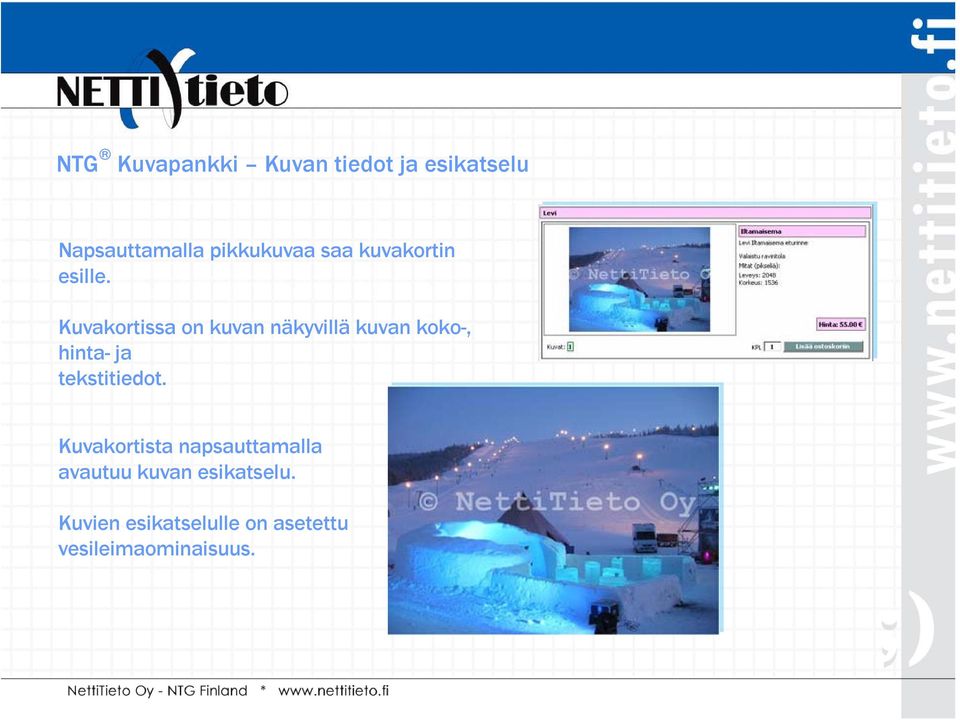 Kuvakortissa on kuvan näkyvillä kuvan koko-, hinta- ja