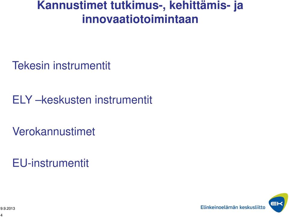 instrumentit ELY keskusten