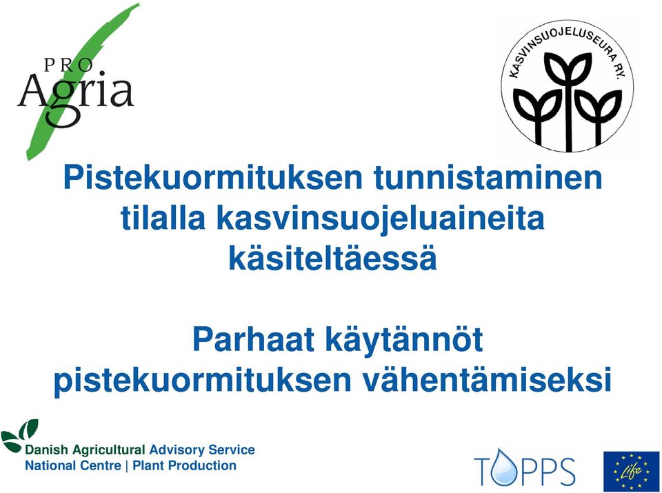 käsiteltäessä Parhaat käytännöt