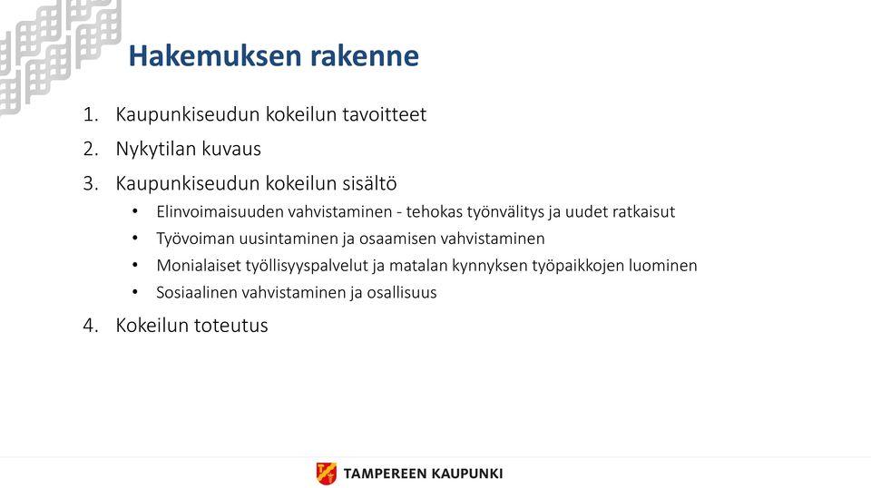 uudet ratkaisut Työvoiman uusintaminen ja osaamisen vahvistaminen Monialaiset