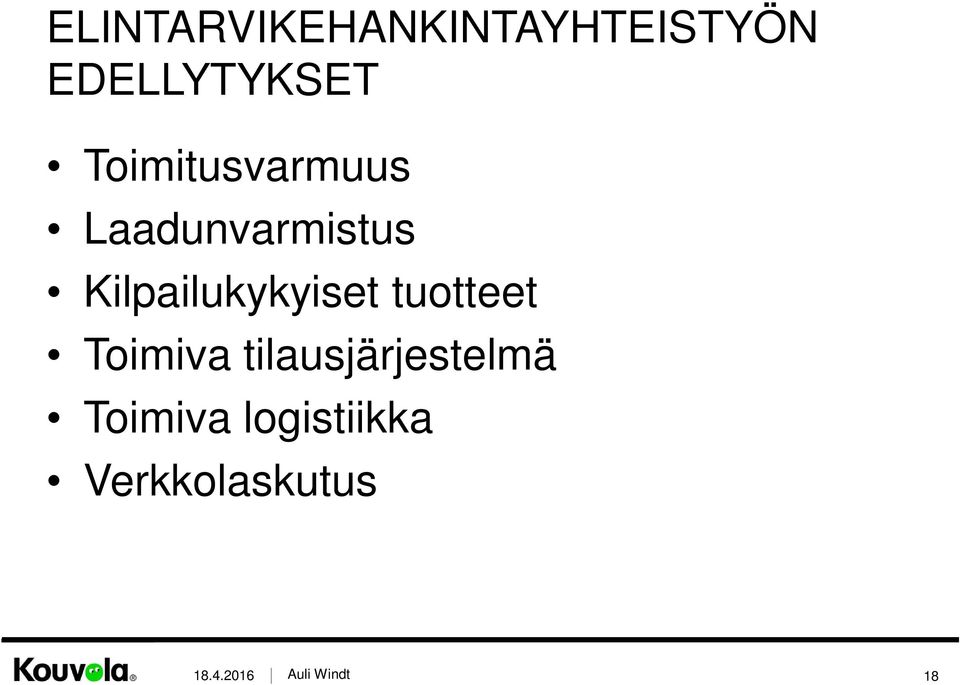 Laadunvarmistus Kilpailukykyiset