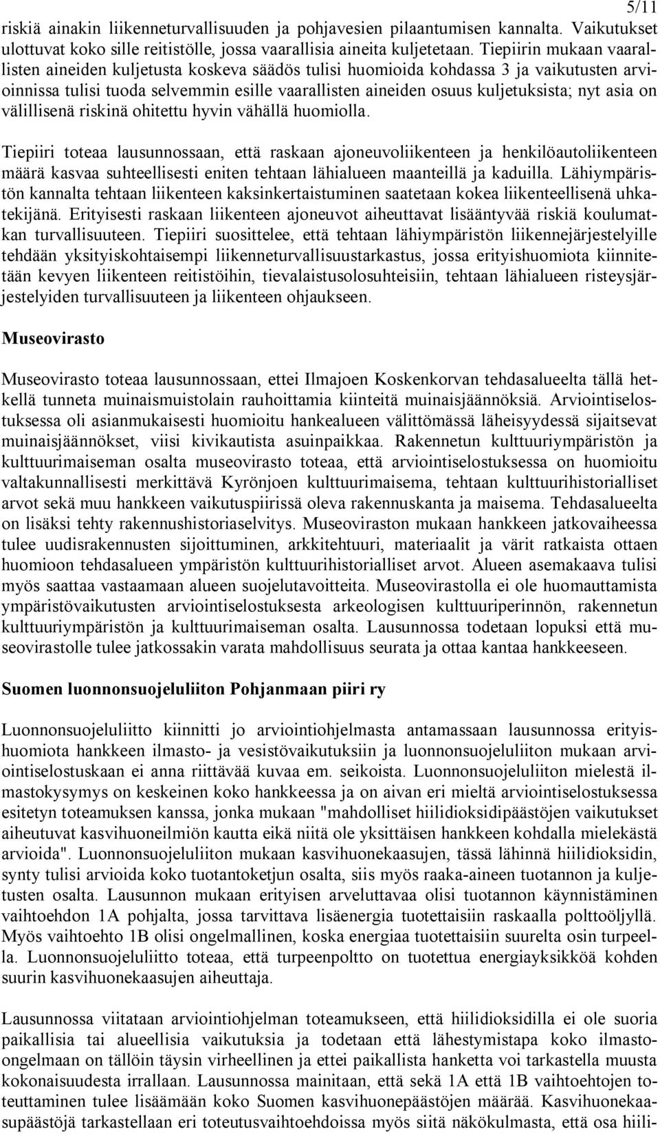 asia on välillisenä riskinä ohitettu hyvin vähällä huomiolla.