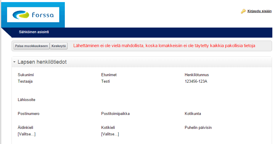 Koontinäkymässä tarkistetaan hakemuksen tietojen oikeellisuus ja lopuksi palataan sivun yläosaan ja painetaan Lähetä Mikäli hakemusta ei ole täytetty kaikkien pakollisten tietojen osalta, saa hakija