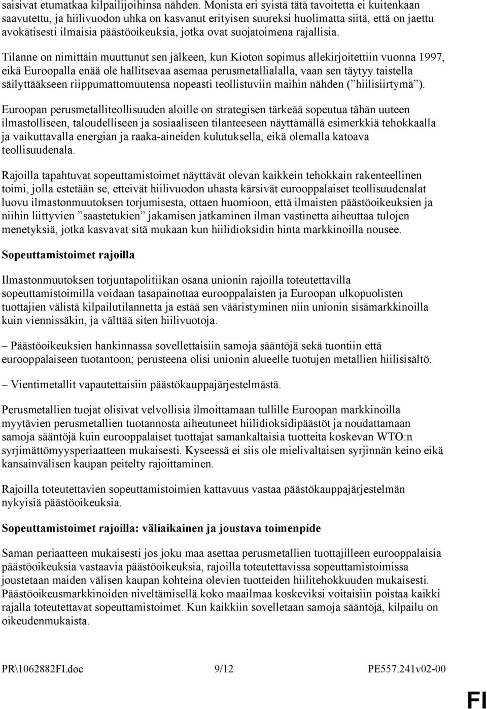 suojatoimena rajallisia.