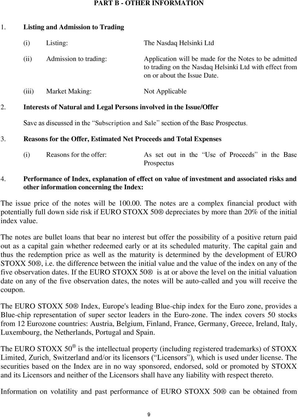 effect from on or about the Issue Date. (iii) Market Making: Not Applicable 2.