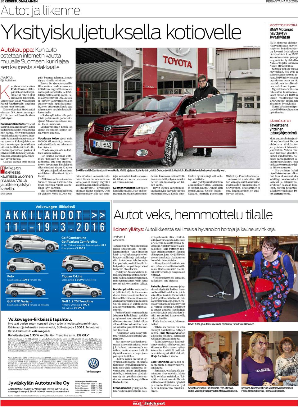 Myrsky Saapuu Storm Motor Oy Avaa Puodin Jyvaskylassa Vuosien Pohdiskelun Jalkeen Sivu 23 Pdf Ilmainen Lataus