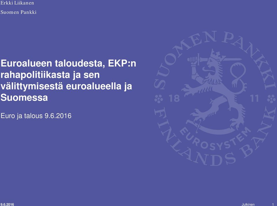 rahapolitiikasta ja sen