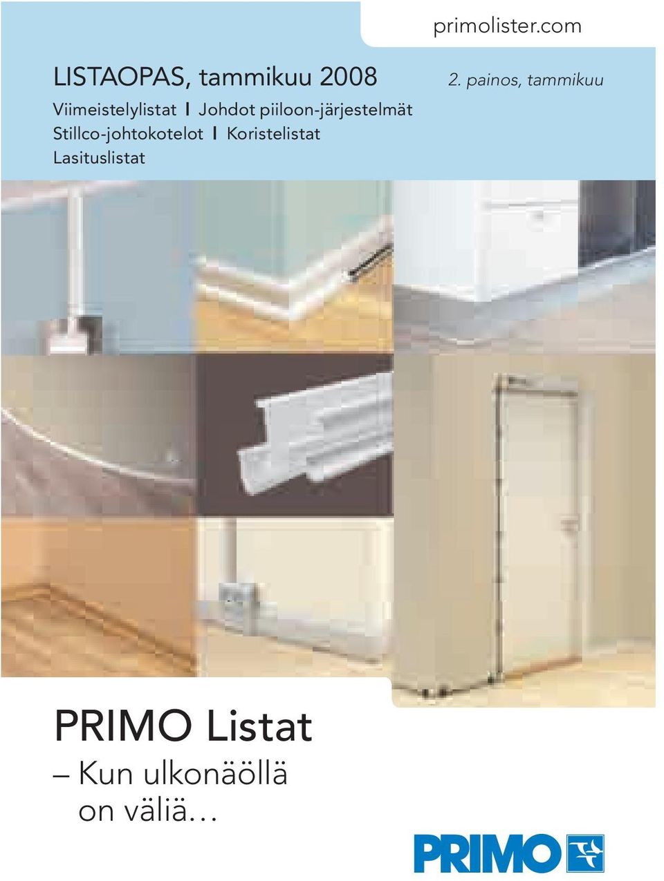 Johdot piiloon-järjestelmät