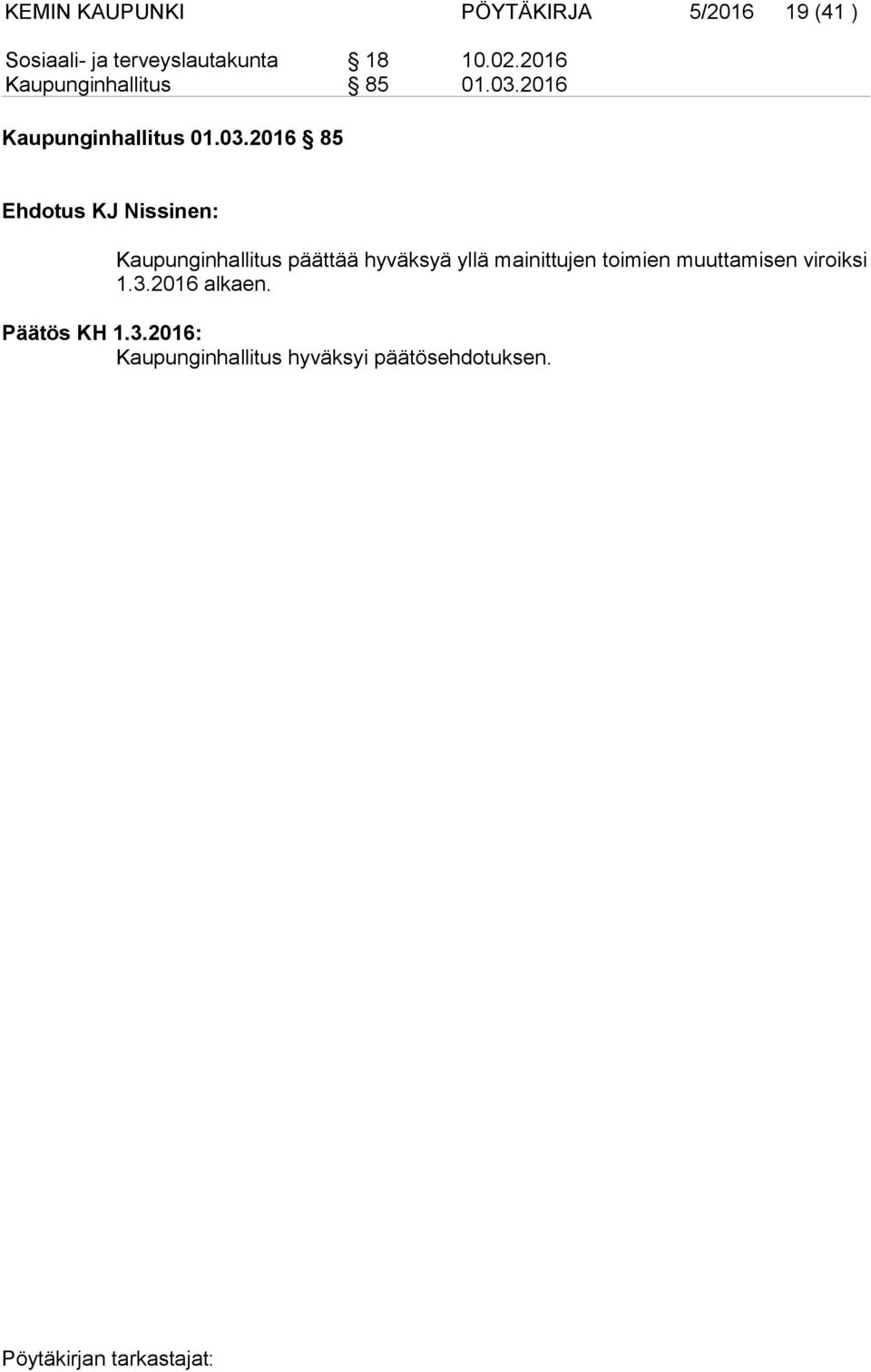 2016 Kaupunginhallitus 01.03.