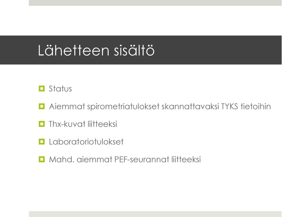 tietoihin Thx-kuvat liitteeksi