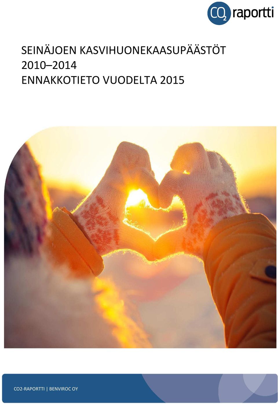 2010 2014 ENNAKKOTIETO